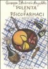Polenta e psicofarmaci