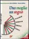 Una maglia, un sogno. La storia del campionato italiano di ciclismo dalle origini al 1999