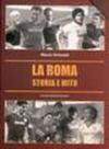 La Roma. La storia e il mito (4 vol.)