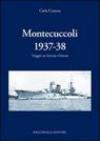 Montecuccoli 1937-'38. Viaggio in estremo Oriente