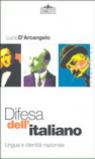 Difesa dell'italiano. Lingua e identità nazionale