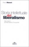 Storia intellettuale del liberalismo. Dieci lezioni: da Machiavelli aTocqueville