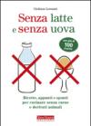 Senza latte e senza uova