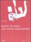 Lezioni di sesso per donne sentimentali