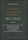 Manuale di contabilità pubblica aggiornato con la più recente legislazione e giurisprudenza