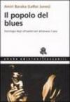 Il popolo del blues. Sociologia degli afroamericani attraverso il jazz