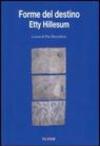 Forme del destino. Etty Hillesum