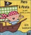 Piero il pirata. Un libro inventa la storia