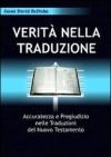 Verità nella traduzione. Accuratezza e pregiudizio nelle traduzioni del Nuovo Testamento