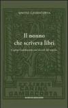 Il nonno che scriveva libri