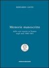 Memorie manoscritte delle cose seguite in Teramo negli anni 1860-1863
