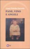Pane, vino e angeli