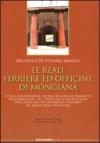 Le reali ferriere ed officine di Mongiana