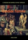 Candide fiamme 1556-1598. Dal viceré La Cueva al viceré Guzman d'Olivares