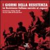 I giorni della Resistenza