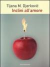 Inclini all'amore