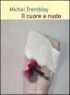 Il cuore a nudo
