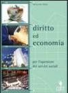 Diritto ed economia Per l'operatore dei servizi sociali.