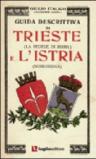 Guida descrittiva di Trieste e l'Istria