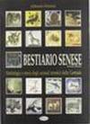 Bestiario senese. Simbologia e storia degli animali totemici delle contrade del Palio di Siena