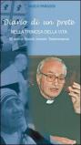 Diario di un prete nella trincea della vita. 50 anni di ricordi, incontri, testimonianze