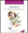 CreAttività. Manuale per stimolare la creatività negli adolescenti