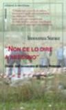 «Non ce lo dire a nessuno». Diario dell'avvocato di Giusy Potenza