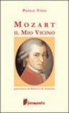 Mozart. Il mio vicino