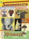Al supermercato degli animali