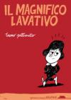 Il magnifico lavativo