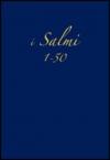 Salmi 1-50