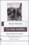 La mia santità