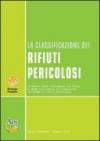 La classificazione dei rifiuti pericolosi