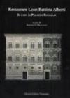 Restaurare Leon Battista Alberti. Il caso di Palazzo Rucellai