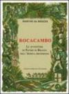 Rocacambo. Le avventure di Pietro Di Brazza nell'Africa misteriosa