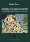 Discorsi sulla Bhagavadgita. I principi spirituali dell'azione nonviolenta