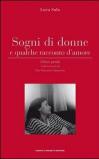 Sogni di donne e qualche racconto d'amore