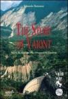 The story of Vajont. Told by the geologist who discovered the landslide
