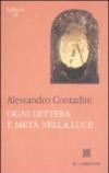 Ogni lettera è metà nella luce