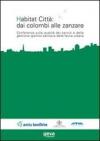 Habitat città: dai colombi alle zanzare