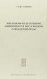 Riflessioni sulle funzioni amministrative delle regioni e degli enti locali