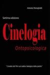 Cinelogia ontopsicologica. L'analisi del film sul codice biologico della psiche