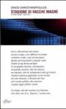 Stagione di vacche magre e altre poesie (1950-1957). Testo greco a fronte