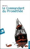 Le commandant du prométhée