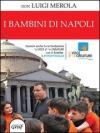 I bambini di Napoli