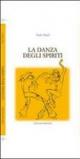 La danza degli spiriti