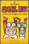 Smail buc. Il libro che insegna a far ridere