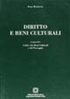 Diritto e beni culturali. In appendice codice dei beni culturali e del paesaggio