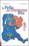 La pelle del demone blu