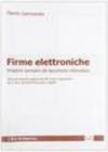 Firme elettroniche. Problemi normativi del documento informatico